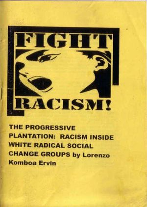 The Progressive Plantation: Racism Inside White Radical Social Change Organizations