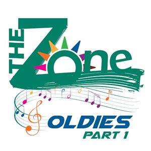 The Zone Oldies, Pt. 1