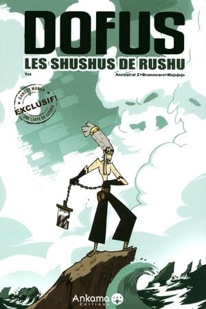 Dofus : Les Shushus de Rushu