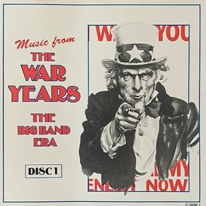 Music from the War Years: The Big Band Era