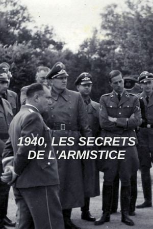 1940, les secrets de l'armistice