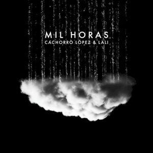 Mil horas (Single)