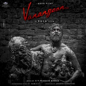 Vanangaan (Original Motion Picture Soundtrack) (OST)