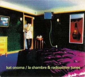 La Chambre & Radioactive Tunes (EP)