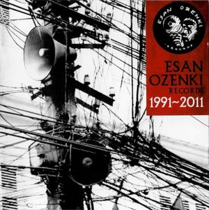 Esan Ozenki Records 1991-2011