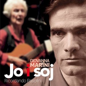 Jo i soj. Ricordando Pasolini