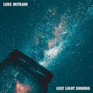 Lost Light Shining (Single)