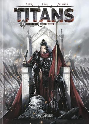 Iris - Titans, tome 1