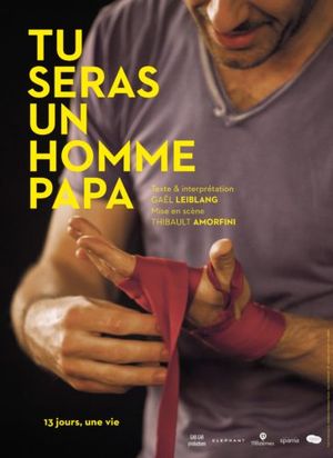 Tu seras un homme papa