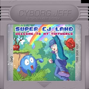 Super CJ Land: Welcome to My TinyWorld