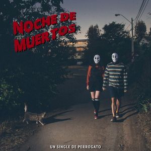 Noche de Muertos (Single)