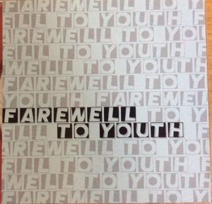 Farewell to Youth (EP)