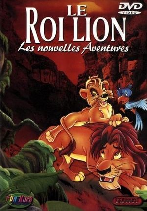 Le Roi Lion : Les Nouvelles Aventures