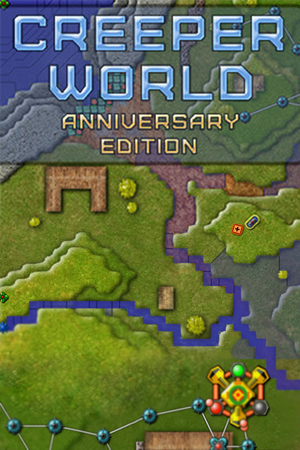 Creeper World: Anniversary Editon