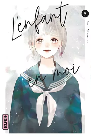 L'Enfant en moi, tome 5