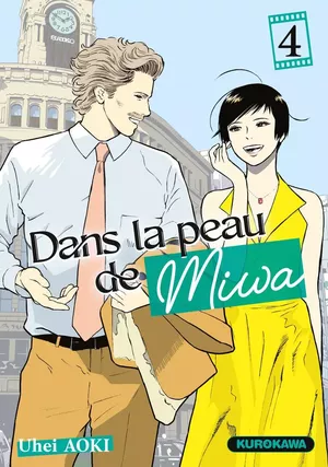 Dans la peau de Miwa, tome 4