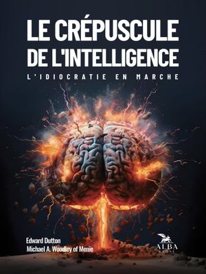 Le Crépuscule de l’Intelligence