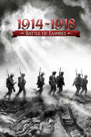 Battle of Empires: 1914-1918