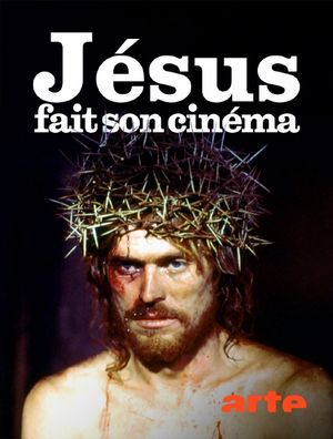 Jésus fait son cinéma