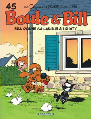 Boule & Bill - Tome 45 Bill donne sa langue au chat