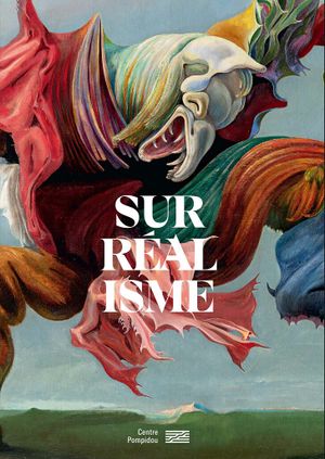 Surréalisme: L'exposition