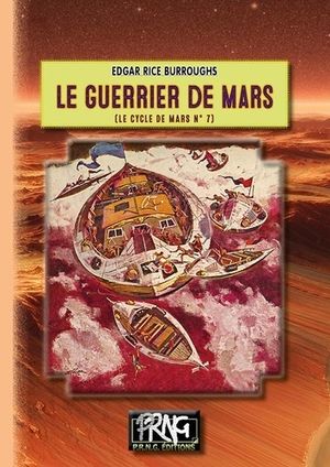 L'Aventurier de Mars - Le cycle de Mars, tome 7