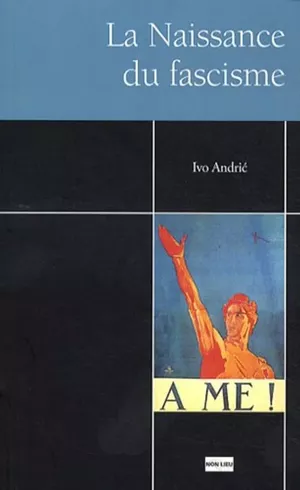 La Naissance du fascisme