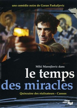 Le temps des miracles