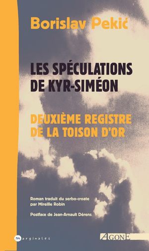 Les Spéculations de Kyr-Siméon