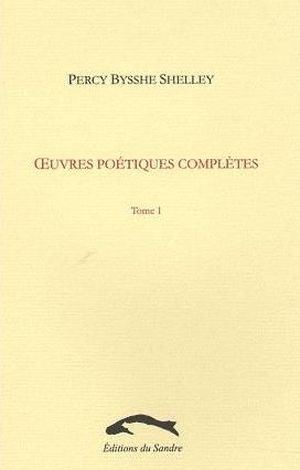 Œuvres poétiques complètes, tome 1