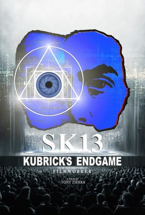 SK13: Kubrick’s Endgame