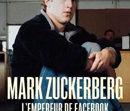 image-https://media.senscritique.com/media/000022539477/0/mark_zuckerberg_l_empereur_de_facebook.jpg