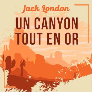Un canyon tout en or