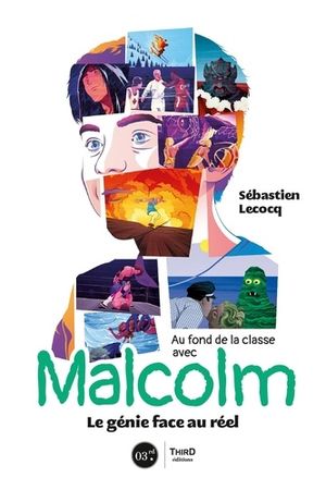 Au fond de la classe avec Malcolm