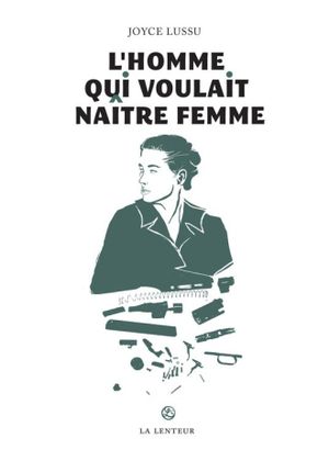 L'Homme qui voulait naître femme