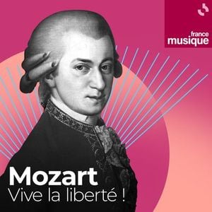 Mozart, Vive la liberté !