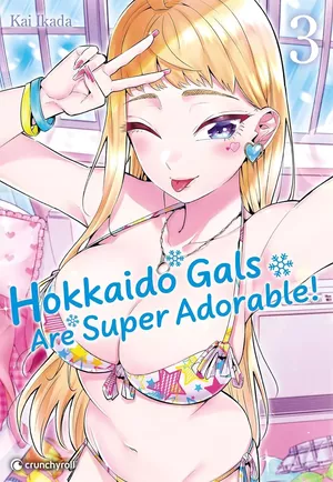 Hokkaido Gals Are Super Adorable!, tome 3