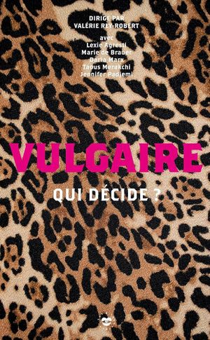 Vulgaire