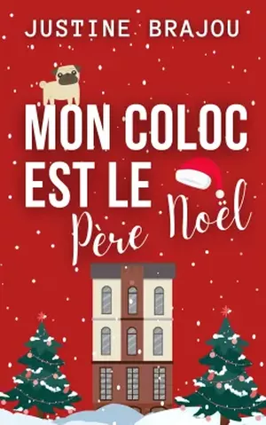 Mon coloc est le Père Noël