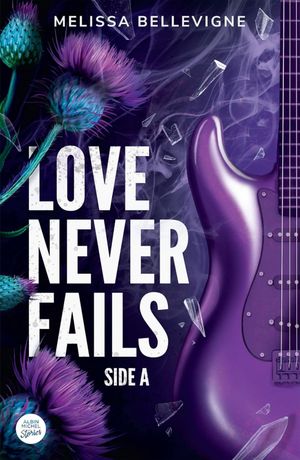 Love never fails tome 1 : Side A