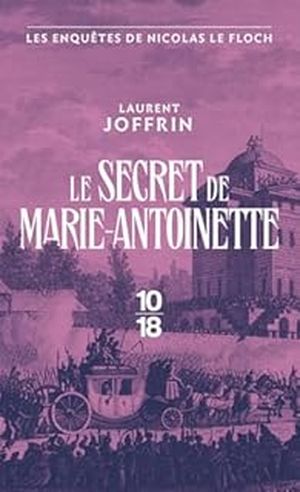 Le secret de Marie-Antoinette