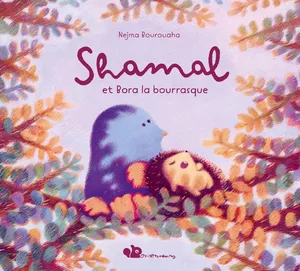 Shamal & Bora la bourrasque