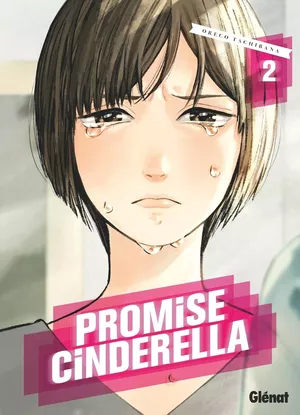 Promise Cinderella, tome 2