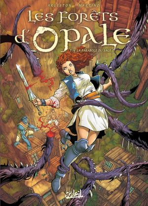 La Parabole du sage - Les Forêts d'Opale, tome 15