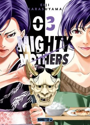 Mighty Mothers, Tome 03