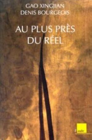 Au plus près du réel