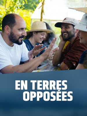 En Terre Opposés