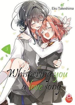 Whispering You a Love Song, tome 3