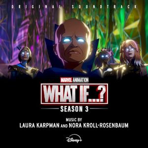 What If…?: Season 3: Original Soundtrack (OST)