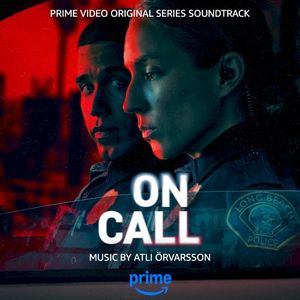 On Call: Prime Video Original Series Soundtrack (OST)